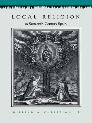 cover image of Local Religion in Sixteenth-Century Spain